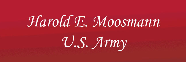 Harold E Moosmann Banner